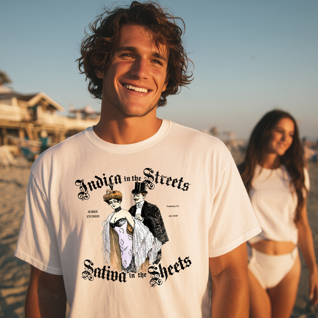 Indica In the Streets, Sativa In The Sheets